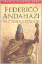  Conquistador  El  Premio Planeta Argentina 2006