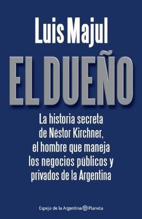  Due O  El Historia Secreta De Nestor Kirchner