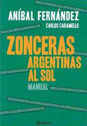  Zonceras Argentinas Al Sol