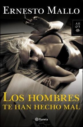  Hombres Te Han Hecho Mal  Los