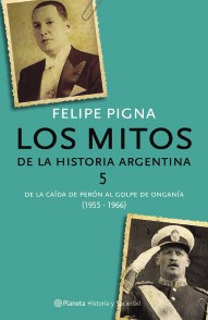 Papel LOS MITOS DE LA HISTORIA ARGENTINA 5