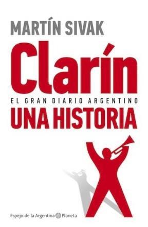 Papel CLARIN UNA HISTORIA EL GRAN DIARIO ARGENTINO