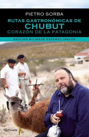 Papel RUTAS GASTRONOMICAS DE CHUBUT CORAZON DE LA PATAGONIA