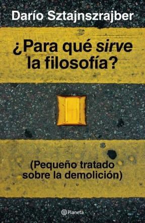 Papel ¿PARA QUÉ SIRVE LA FILOSOFÍA?