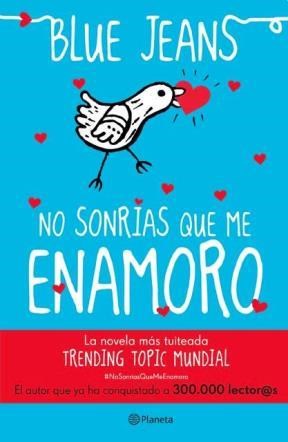 Papel NO SONRIAS QUE ME ENAMORO