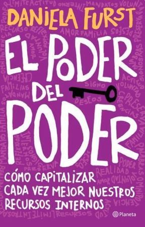 Papel EL PODER DEL PODER COMO CAPITALIZAR CADA VEZ MEJOR NUESTROS RECURSOS INTERNOS