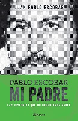 Papel PABLO ESCOBAR, MI PADRE