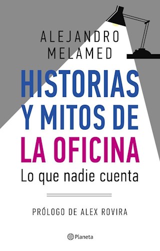 Papel HISTORIAS Y MITOS DE LA OFICINA LO QUE NADIE CUENTA