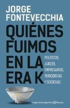 Papel QUIENES FUIMOS EN LA ERA K