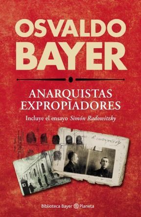 Papel ANARQUISTAS EXPROPIADORES