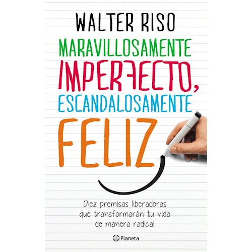 Papel MARAVILLOSAMENTE IMPERFECTO, ESCANDALOSAMENTE FELIZ