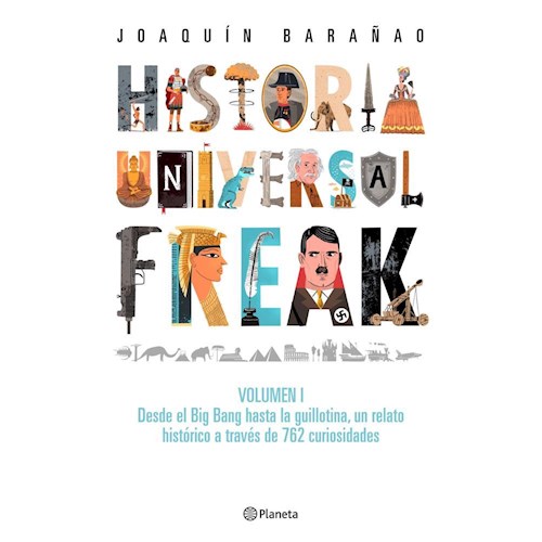 Papel HISTORIA UNIVERSAL FREAK - VOLUMEN I