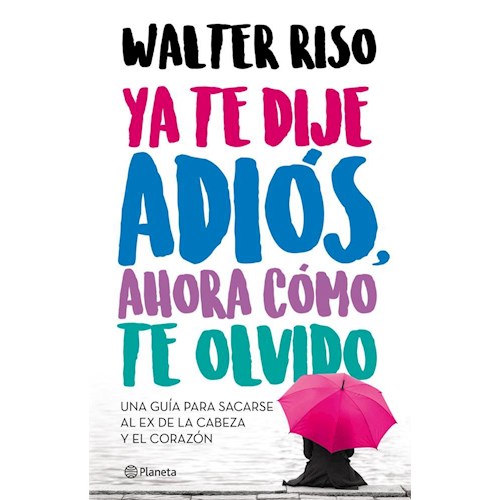 Papel YA TE DIJE ADIOS, AHORA COMO TE OLVIDO