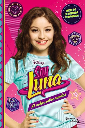  Soy Luna 5  A Volar Sobre Ruedas