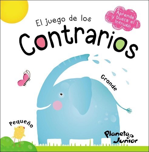 Papel APRENDE Y BUSCA EL INTRUSO: EL JUEGO DE LOS CONTRARIOS