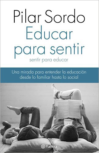 Papel EDUCAR PARA SENTIR, SENTIR PARA EDUCAR