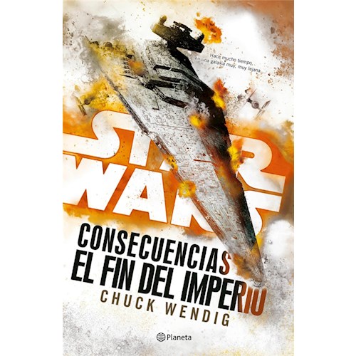 Papel STAR WARS. CONSECUENCIAS - EL FIN DEL IMPERIO