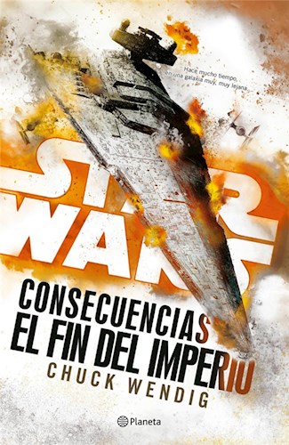  Star Wars Consecuencias  El Fin Del Imperio
