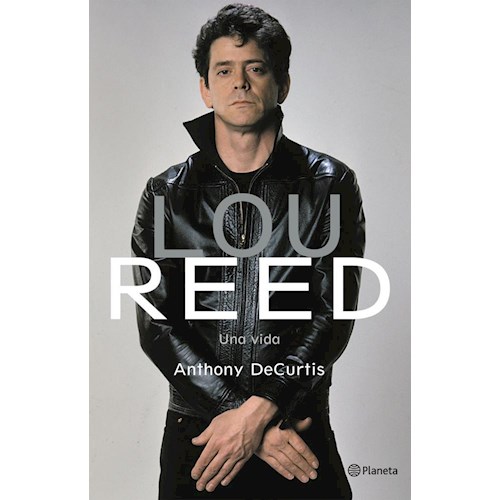Papel LOU REED UNA VIDA