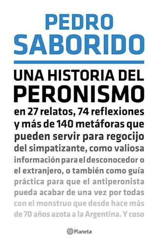 Papel Una Historia Del Peronismo