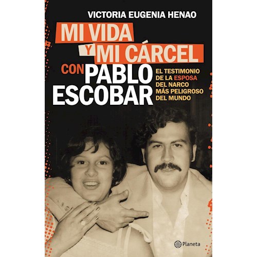 Papel MI VIDA Y MI CÁRCEL CON PABLO ESCOBAR