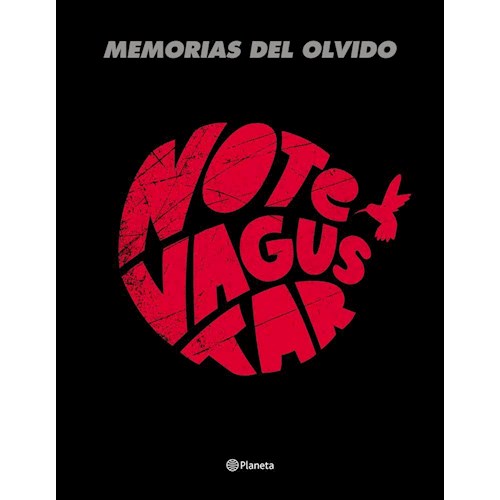 Papel NO TE VA A GUSTAR. MEMORIAS DEL OLVIDO