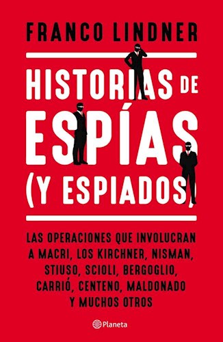  Historias De Espias (Y Espiados)