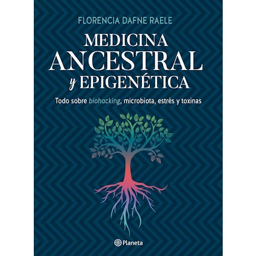 Papel MEDICINA ANCESTRAL Y EPIGENÉTICA