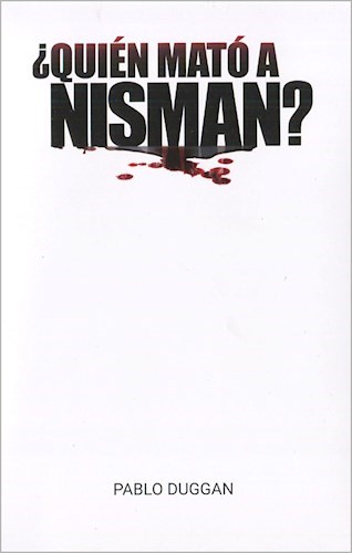  Quien Mato A Nisman