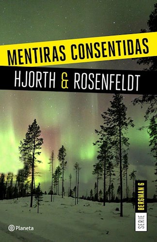  Mentiras Consentidas (Serie Bergman 6)