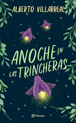  Anoche En Las Trincheras