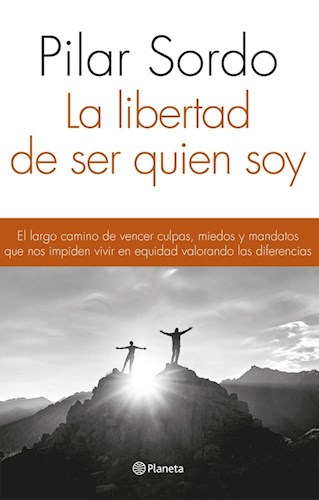  Libertad De Ser Quien Soy  La