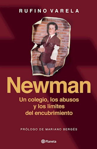 Papel NEWMAN UN COLEGIO, LOS ABUSOS Y LOS LIMITES DEL ENCUBRIMIENTO