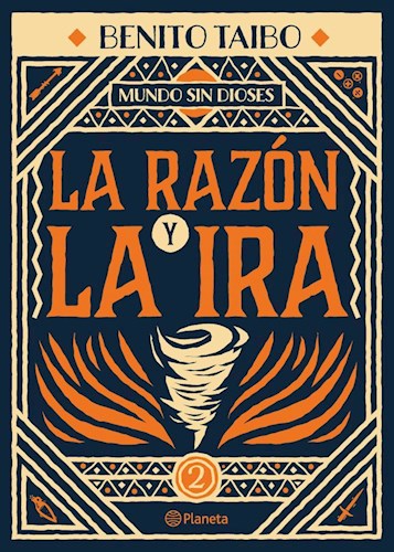  Mundo Sin Dioses 2  La Razon Y La Ira