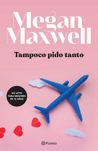  Tampoco Pido Tanto