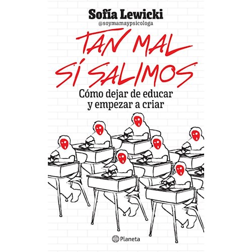 Papel TAN MAL SÍ SALIMOS