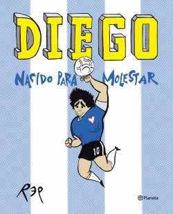 Papel DIEGO. NACIDO PARA MOLESTAR