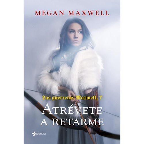 Papel LAS GUERRERAS MAXWELL, 7. ATRÉVETE A RETARME