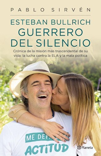  Esteban Bullrich  Guerrero Del Silencio
