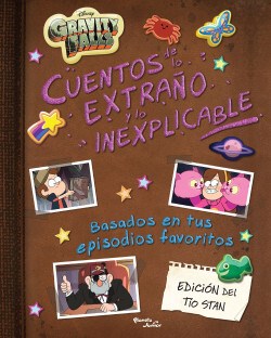 Papel GRAVITY FALLS -  CUENTOS DE LO EXTRAÑO Y LO INEXPLICABLE