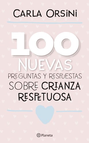 Papel 100 Nuevas Preguntas Y Respuestas Sobre La Crianza