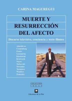  Muerte Y Resurrecion Del Afecto