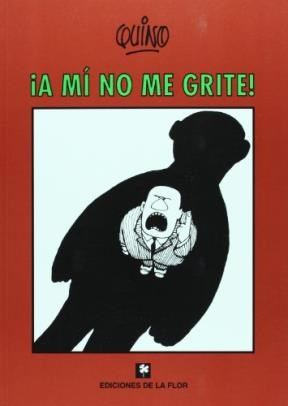 Papel ¡A MI NO ME GRITE!