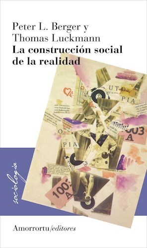 Papel LA CONSTRUCCION SOCIAL DE LA REALIDAD