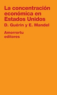 Papel La concentración económica en Estados Unidos