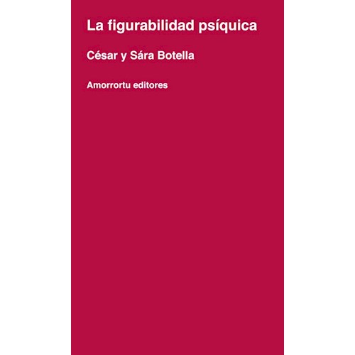 Papel FIGURABILIDAD PSIQUICA, LA