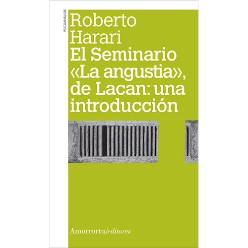 Papel SEMINARIO "LA ANGUSTIA " DE LACAN : UNA INTRODUCCION