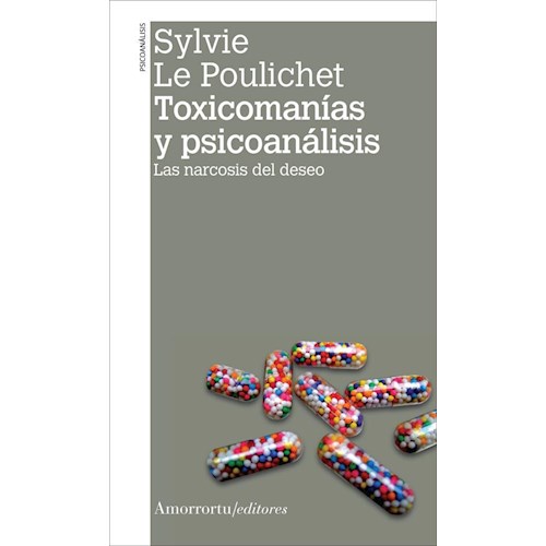 Papel TOXICOMANIAS Y PSICOANALISIS