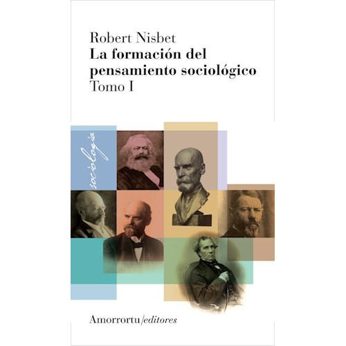 Papel LA FORMACION DEL PENSAMIENTO SOCIOLOGICO TOMO I