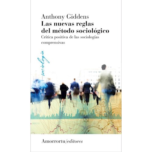 Papel LAS NUEVAS REGLAS DEL METODO SOCIOLOGICO